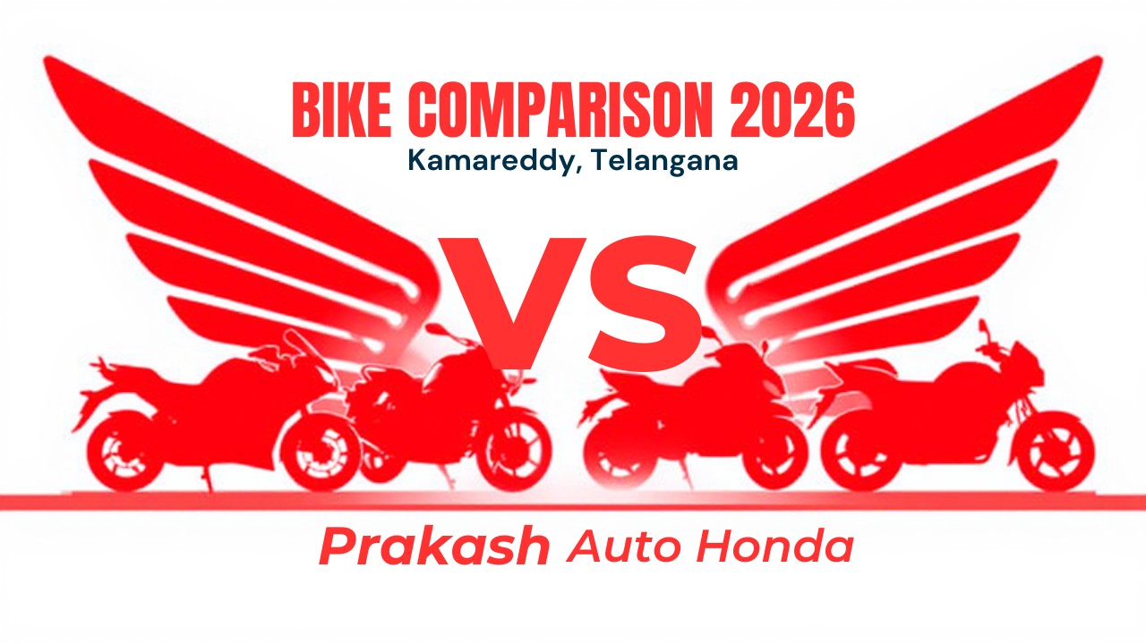 Honda vs Yamaha Bikes 2026 — Kamareddy Buyer's Guide