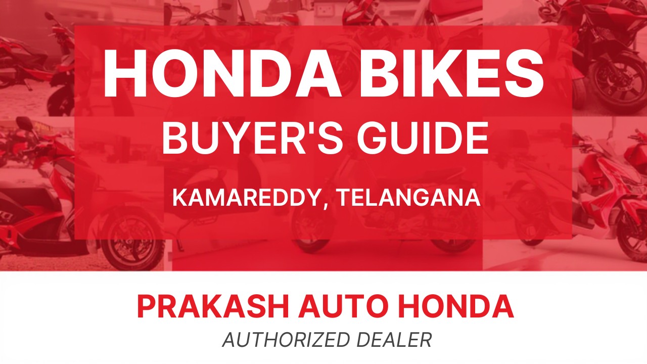 Top 5 Reasons to Buy Honda in Kamareddy — 2026 Guide